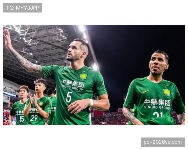 国安整体搭配问题凸显，当前阶段表现波动对赛季走势形成制约